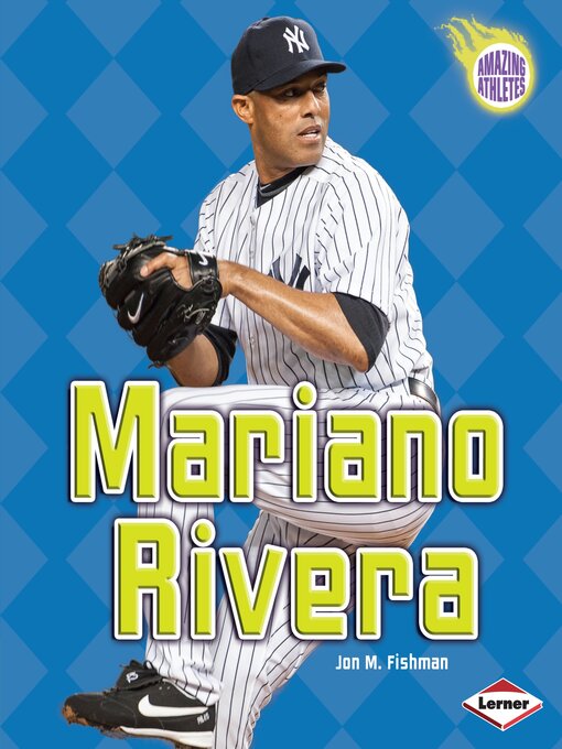 Title details for Mariano Rivera by Jon M. Fishman - Available